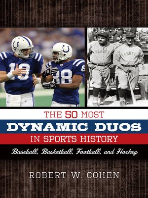 cover image of The 50 Most Dynamic Duos in Sports History